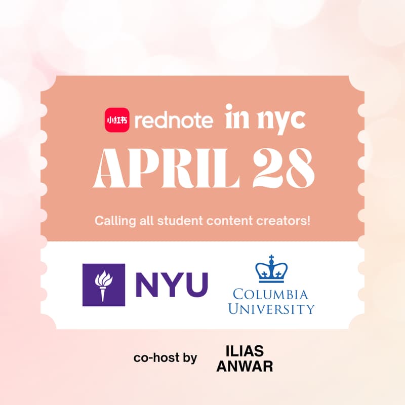 Cover Image for rednote @ NYU x Columbia University - Creator Workshop