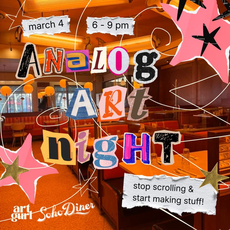Cover Image for analog art night at soho diner!