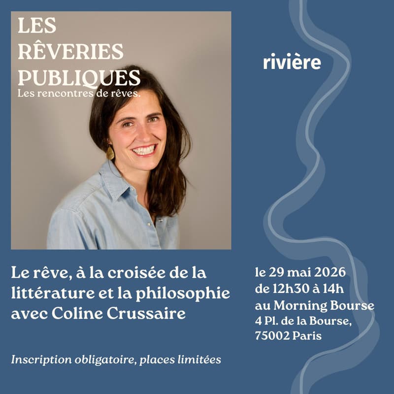 Cover Image for Les Rêveries Publiques #2 - Le rêve, à la croisée de la littérature et de la philosophie avec Coline Crussaire