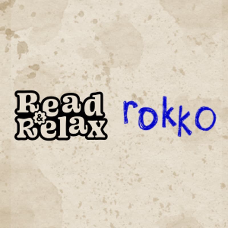 Cover Image for Read & Relax x Rokko