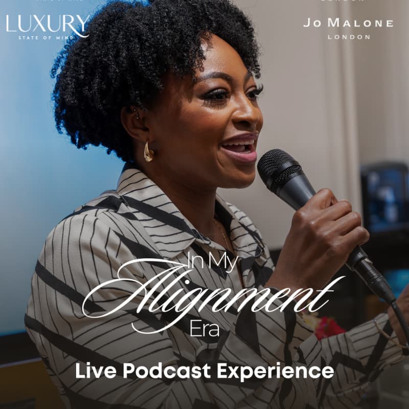 Cover Image for Luxury State of Mind x Jo Malone London Presents: In My Aligned Era Live Podcast Event