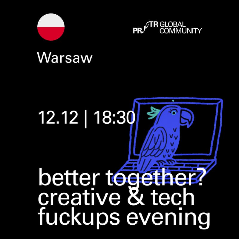 Cover Image for Warsaw. Better Together?
Creative & Tech Fuckups Evening