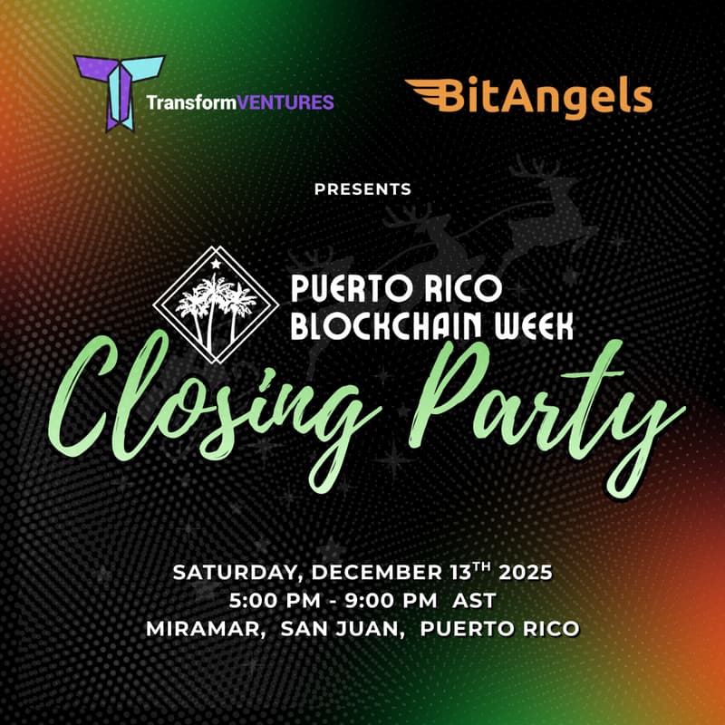 Cover Image for BitAngels and Transform Ventures present Puerto Rico Blockchain Week Closing Party