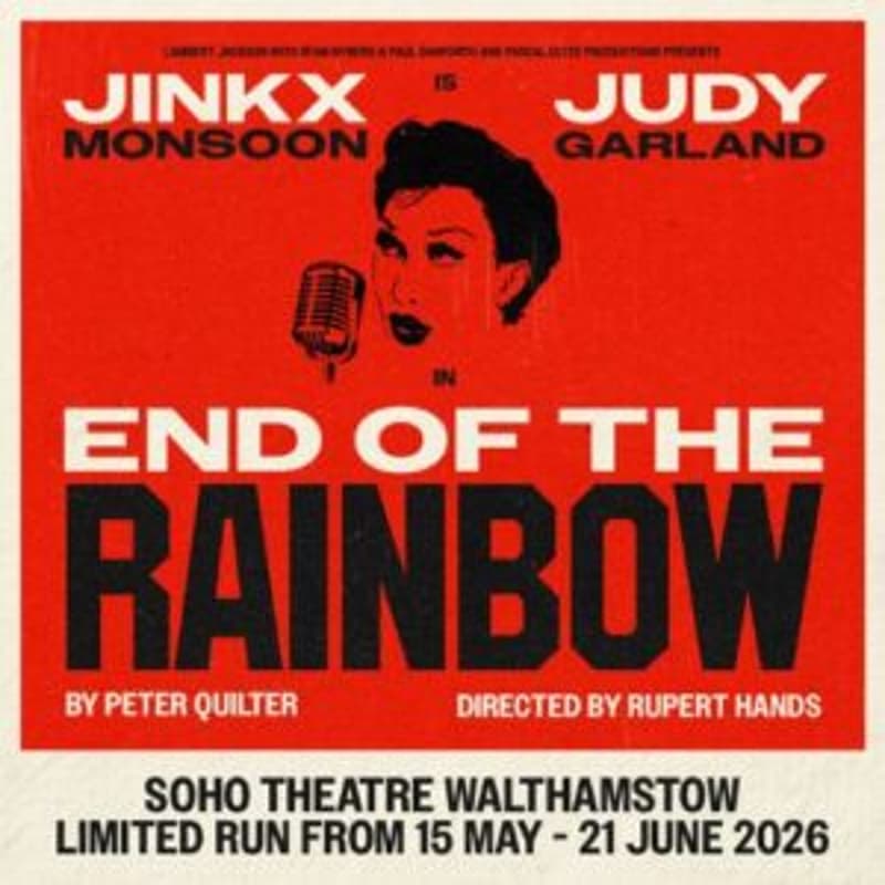 Cover Image for ICI London Theatre Event | End of The Rainbow w Jinkx Monson | Soho Theatre - Walthamstow |Wednesday 27th May 2026
