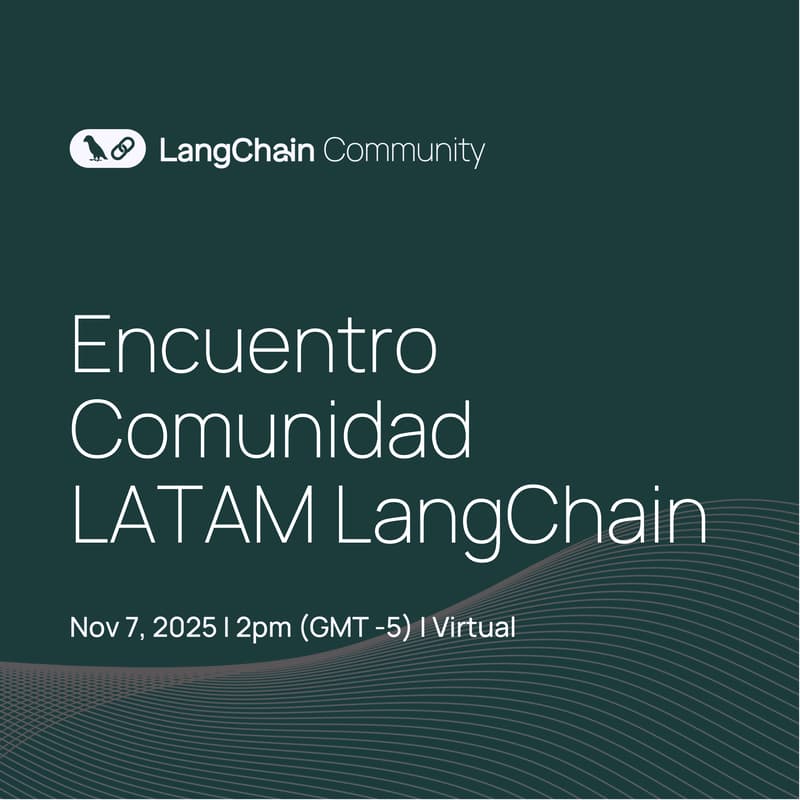 Cover Image for Encuentro Comunidad LangChain - LATAM