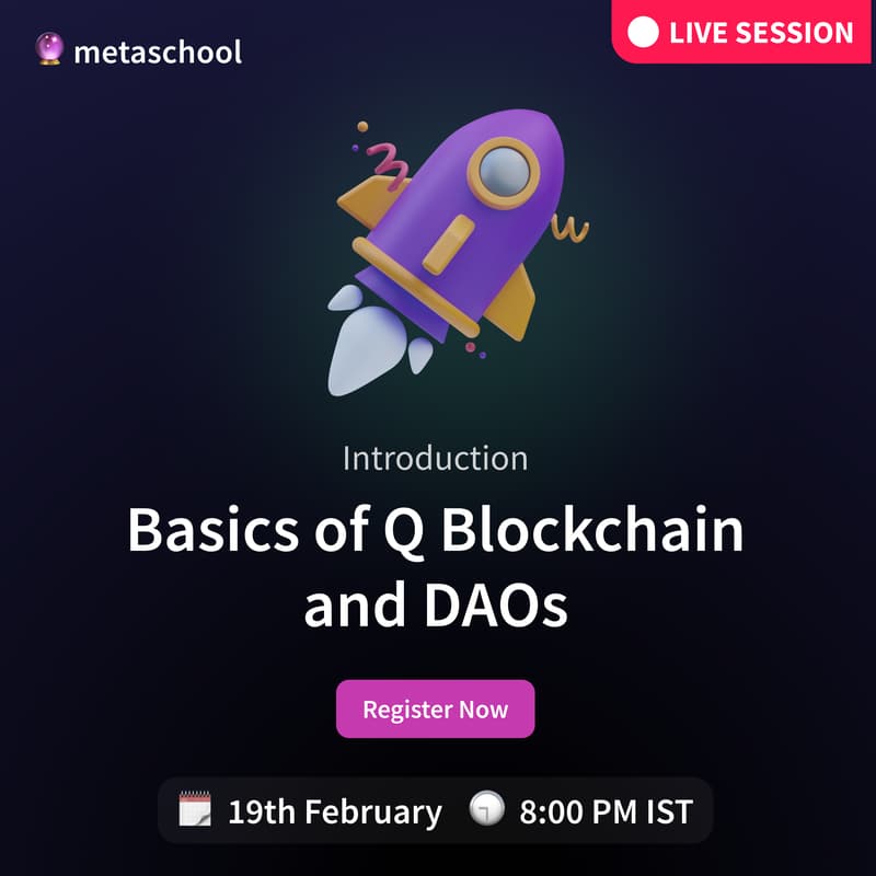 Cover Image for Introduction: Basics of Q Blockchain and DAOs