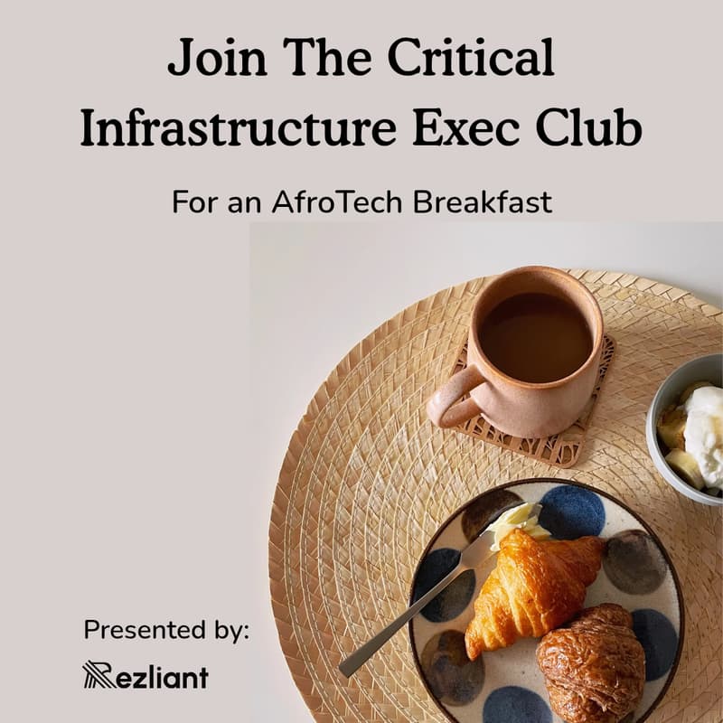 Cover Image for AfroTech Breakfast: The Critical Infrastructure Exec Club