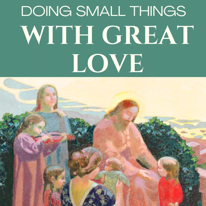 Cover Image for Doing Small Things with Great Love: A Conversation with Sharon Eubank