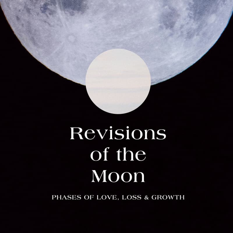 Cover Image for Revisions of the Moon: 5th Year Anniversary Party!