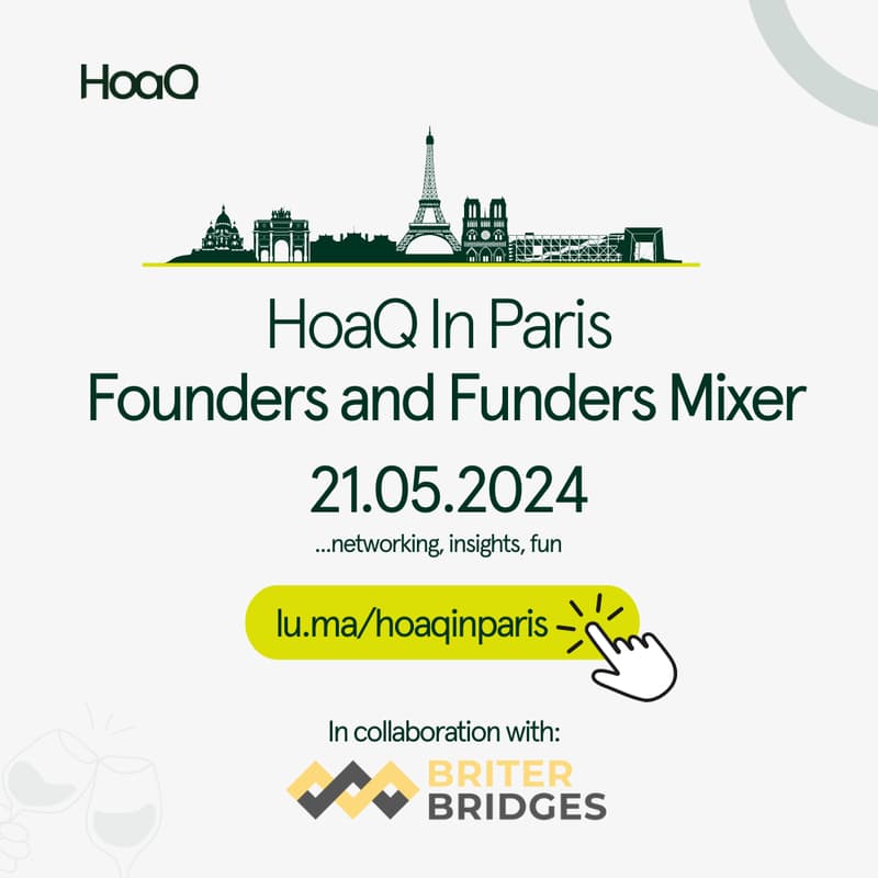 HoaQ in Paris - Founders and Funders Mixer · Luma