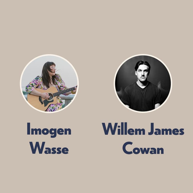 Cover Image for CoLab Music Showcase Featuring Willem James Cowan & Imogen Wasse