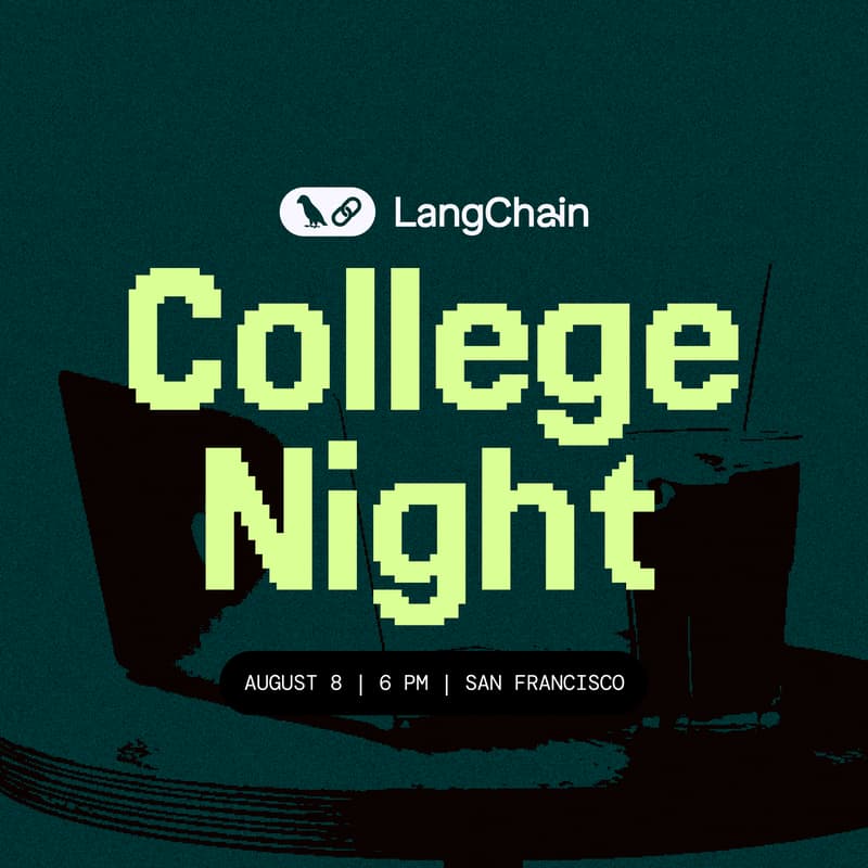 Cover Image for LangChain Presents: College Night