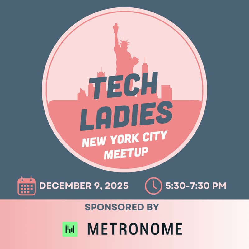 Cover Image for Tech Ladies NYC Meetup