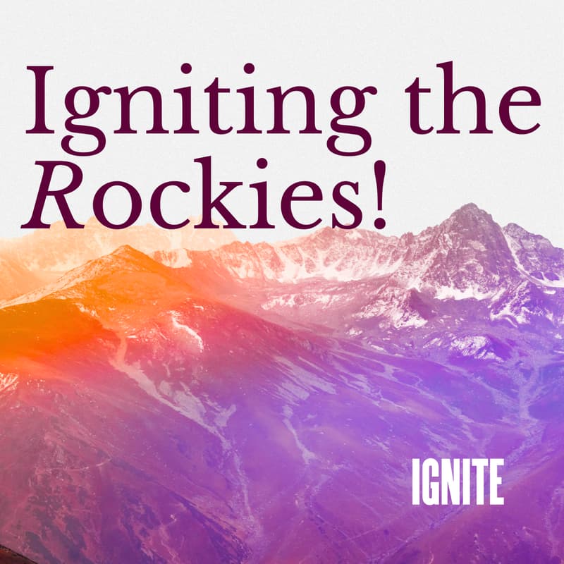Cover Image for Igniting the Rockies!