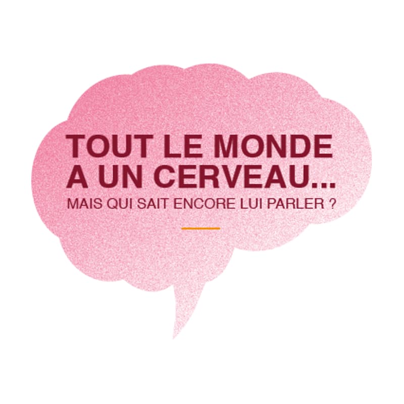 Cover Image for Tout le monde a un cerveau... - Conférence de Sonia Vignon