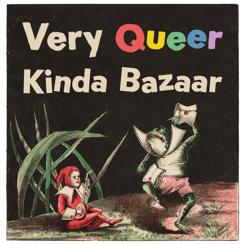 Cover Image for Very Queer Kinda Bazaar: An LGBTQ2S+ Market
