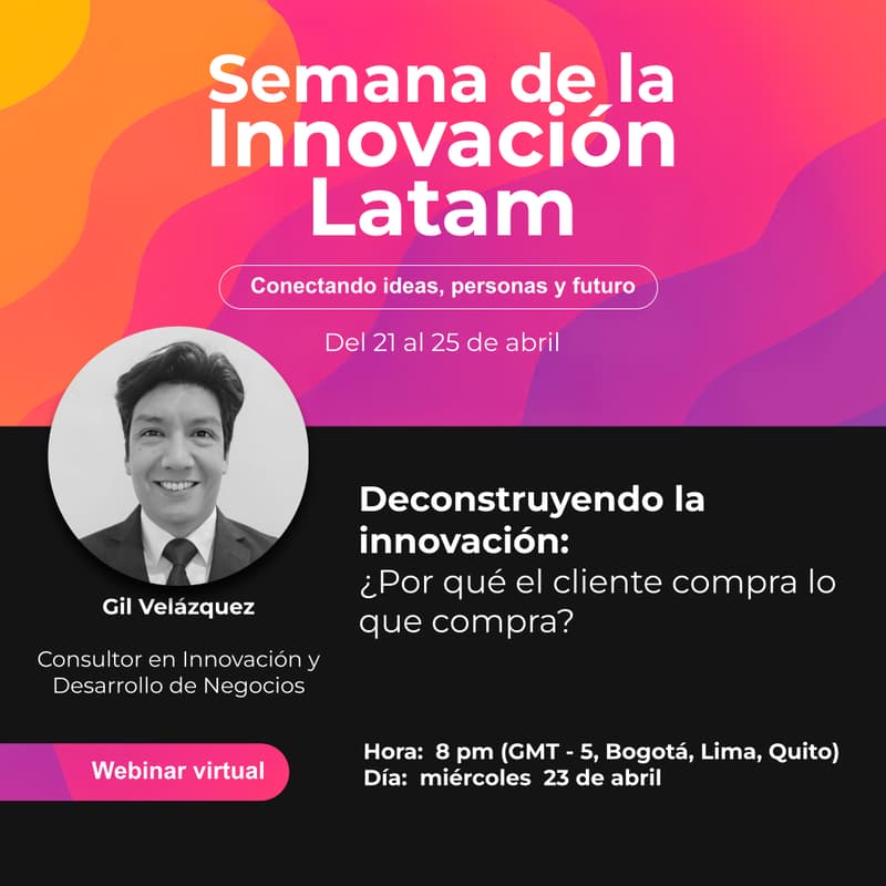 Cover Image for Deconstruyendo la Innovación ¿Por qué el cliente compra lo que compra?