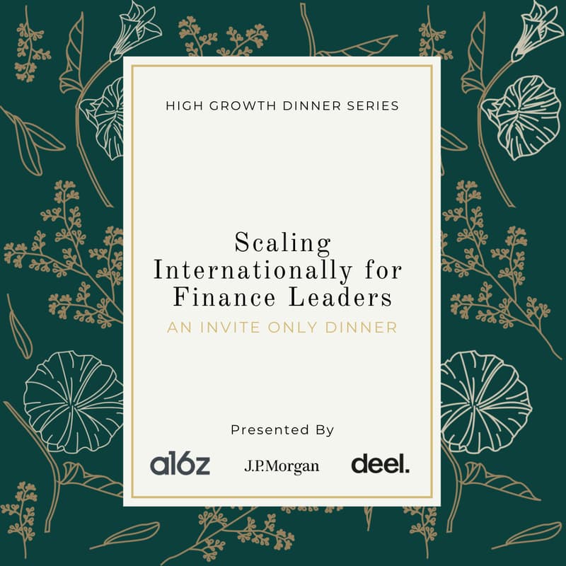 Cover Image for Scaling Internationally for Finance Leaders w/ a16z, Deel & JPM