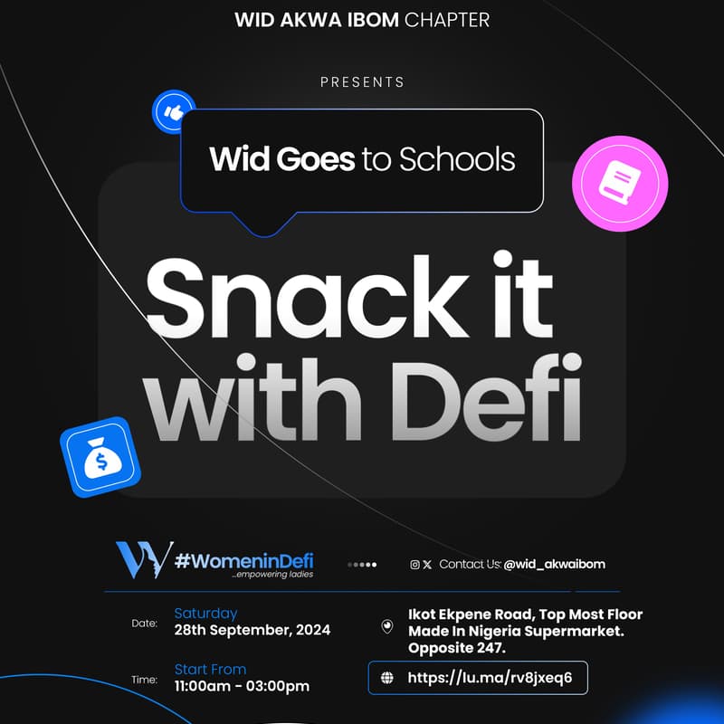 Cover Image for WID Goes To Schools: Snack It With DeFi