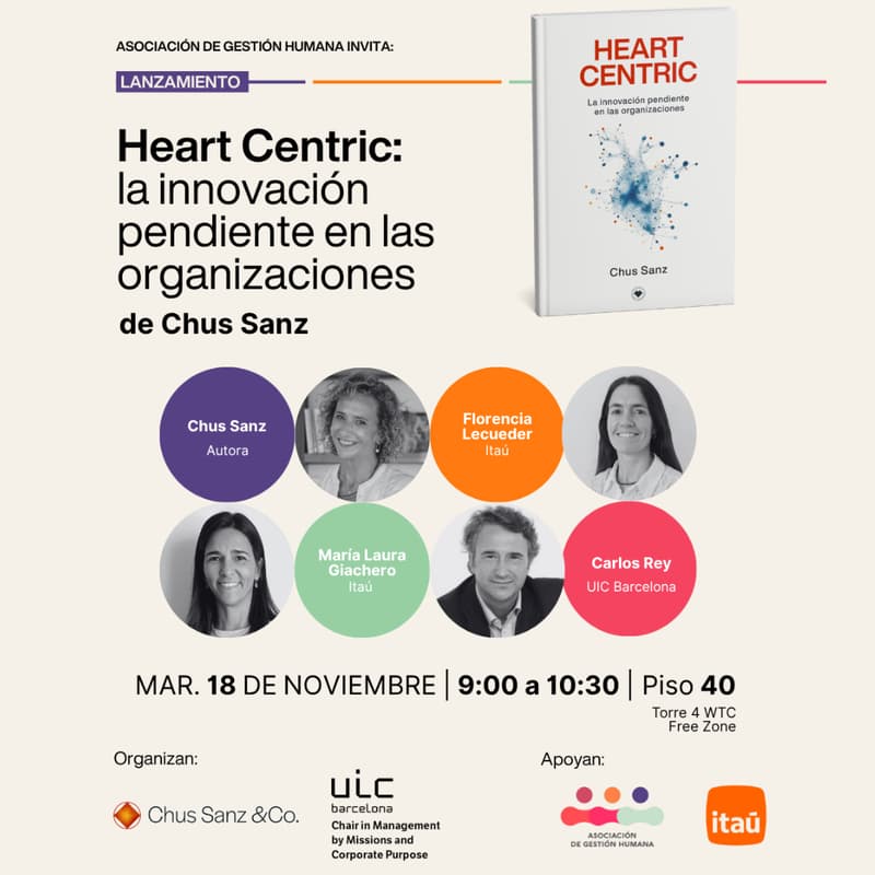 Cover Image for Lanzamiento libro Heart Centric de Chus Sanz y presentación de Caso Itaú