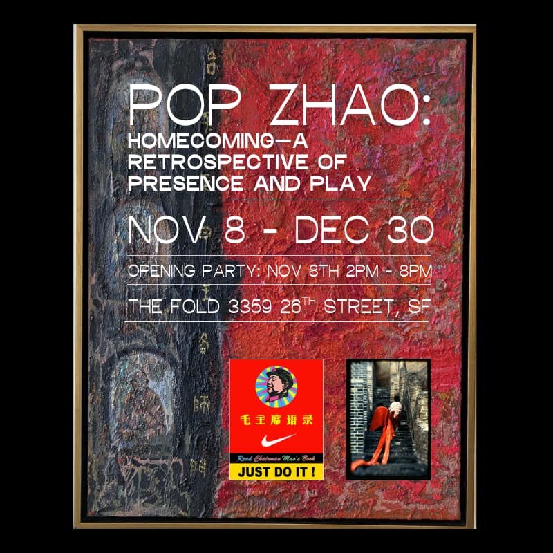 Cover Image for Pop Zhao: Homecoming - A Retrospective Art Exhibit of Presence and Play