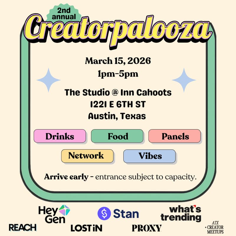 Cover Image for 2nd Annual Creatorpalooza in ATX!