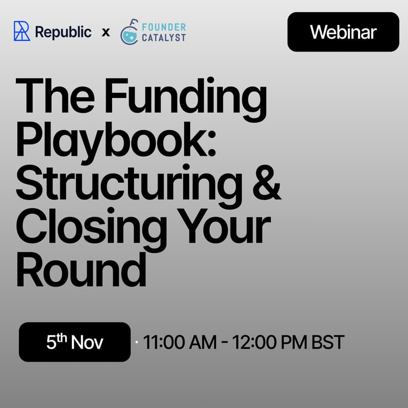 Cover Image for The Funding Playbook: Structuring & Closing Your Round with Republic & FounderCatalyst