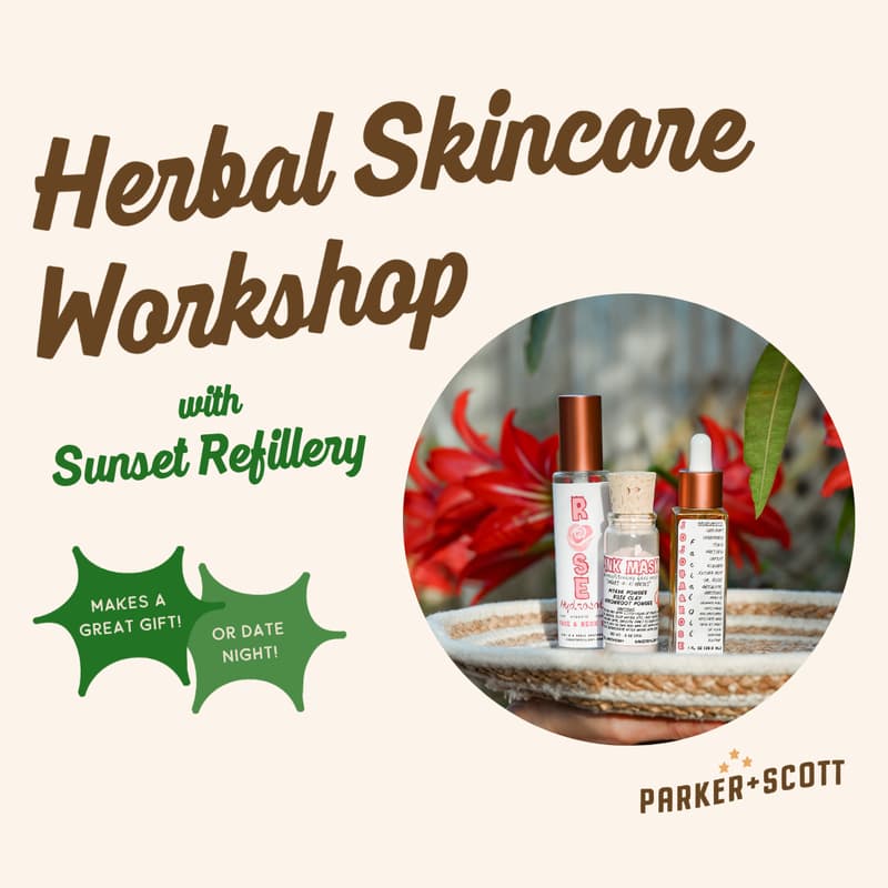 Cover Image for Herbal Skincare Workshop with Sunset Refillery