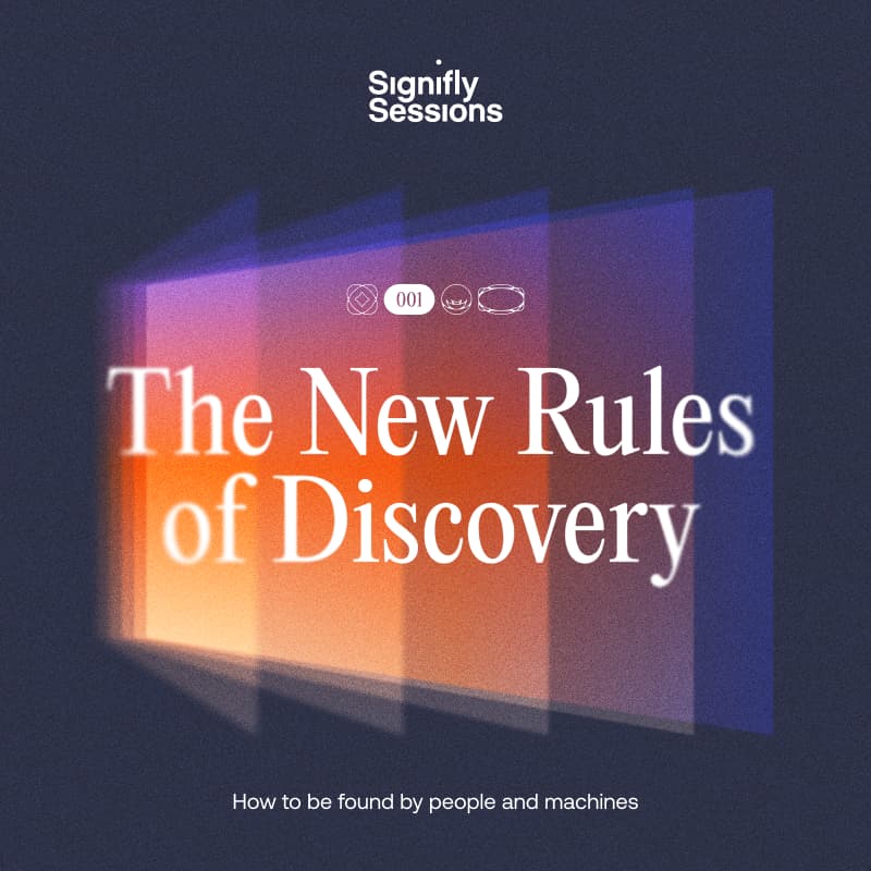 Cover Image for The New Rules of Discovery: Signifly Sessions 002