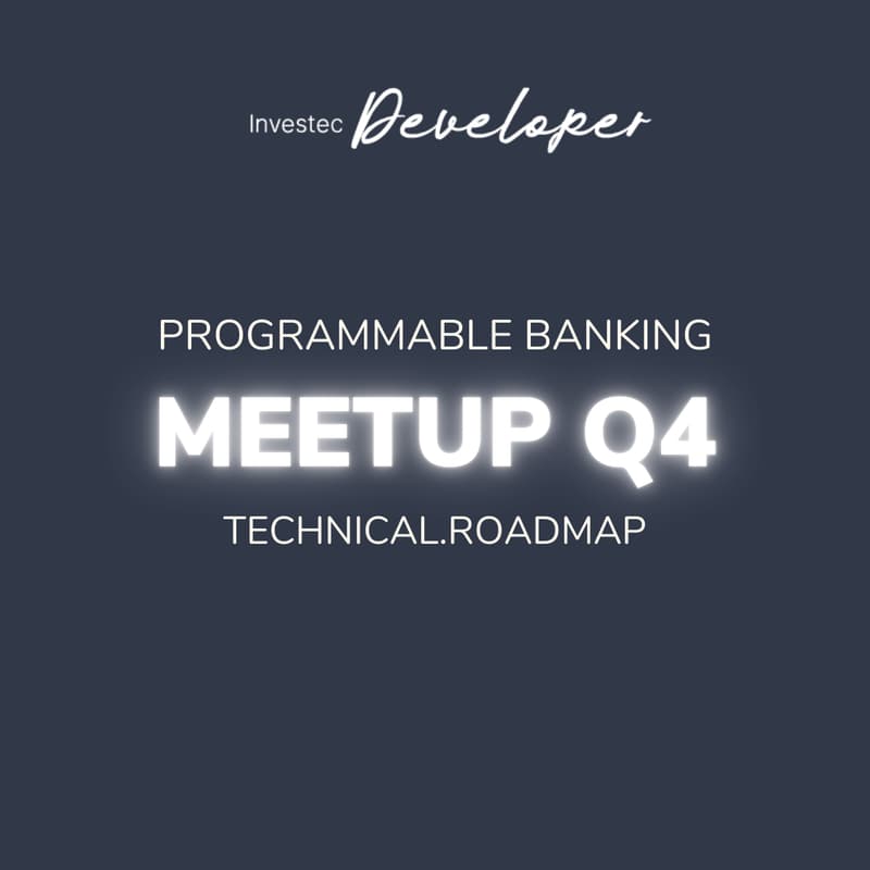 Cover Image for Investec Developer Meetup | 23 Oct 2025