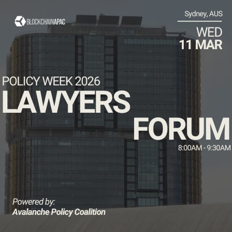 Cover Image for Lawyers Forum: Digital Assets Across Jurisdictions powered by Avalanche Policy Coalition