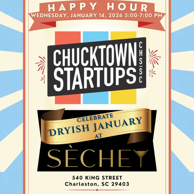 Cover Image for Chucktown Startups: Dryish January Happy Hour at Sèchey on King Street