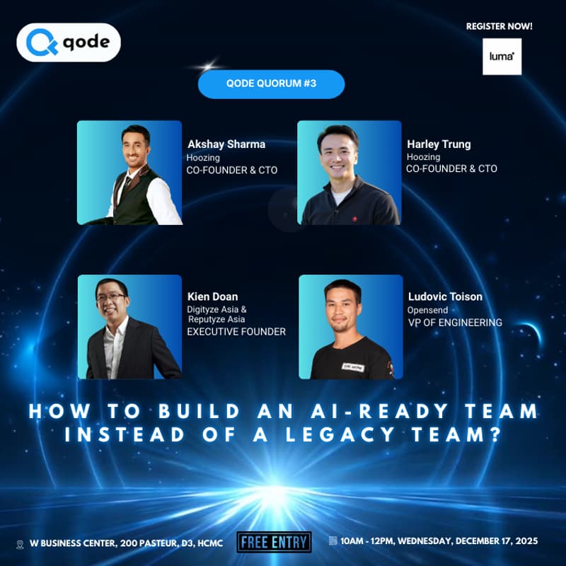 Cover Image for [D3 HCMC] Qode Quorum #3: How to Build an AI-ready Team instead of a Legacy Team?