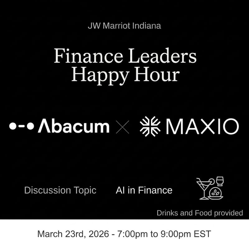 Cover Image for Finance Leaders Happy Hour | Abacum x Maxio
