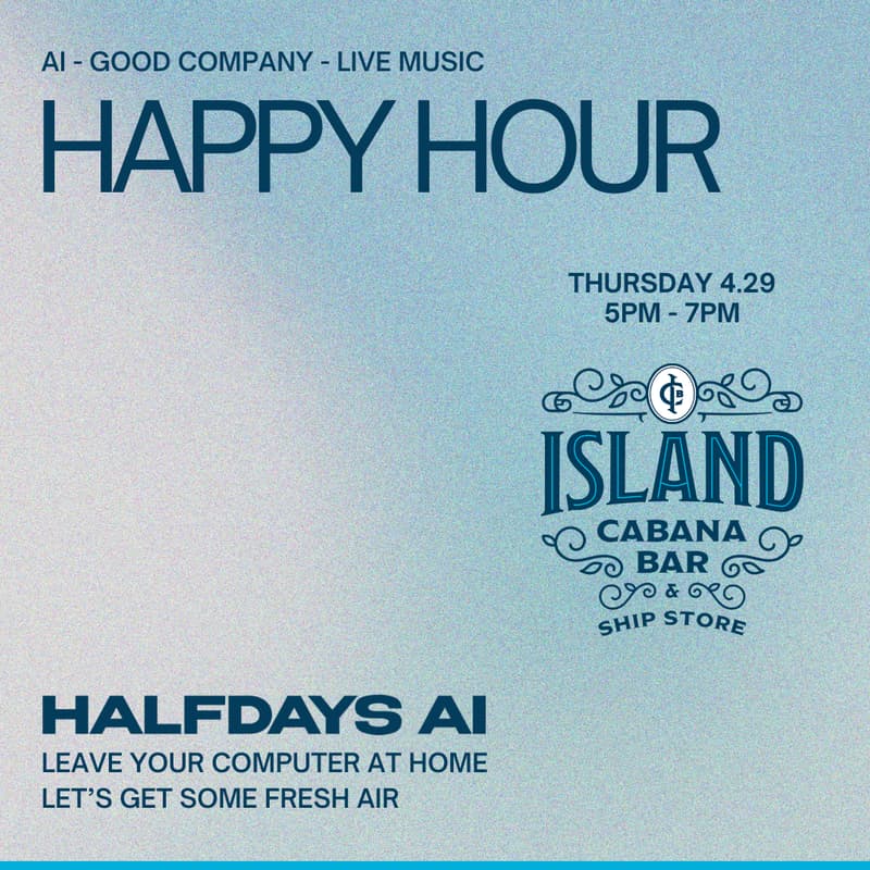 Cover Image for Halfdays AI Happy Hour — Charleston