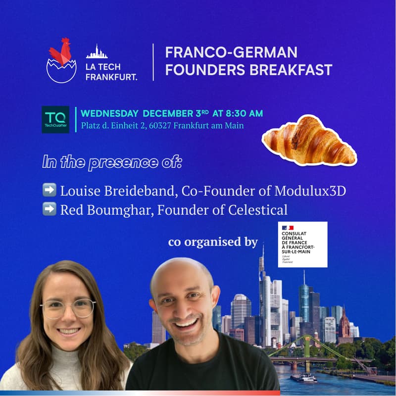 Cover Image for La Tech Frankfurt - Franco-German Founders Breakfast