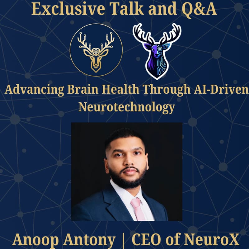 Cover Image for Exclusive Talk and Q&A: Anoop Antony (CEO Of NeuroX)