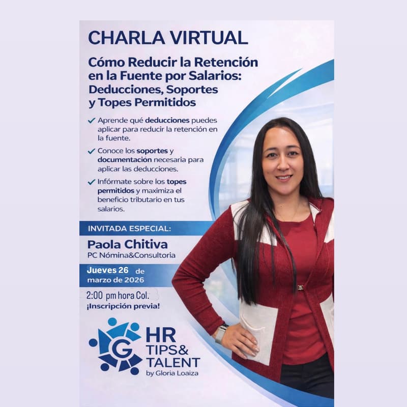 Cover Image for Cómo Reducir la Retención en la Fuente por Salarios: Deducciones, soportes y topes permitidos.