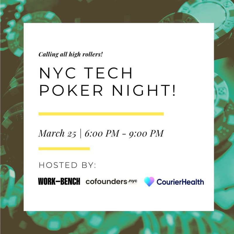 Cover Image for NYC Tech Poker Night with Work-Bench and Courier Health
