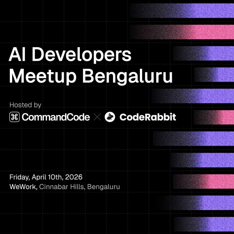 Cover Image for Code, Command, Review: AI Devs Meetup