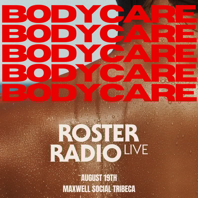 Cover Image for Roster Radio LIVE: Body Care Tactics Worth $17.2B