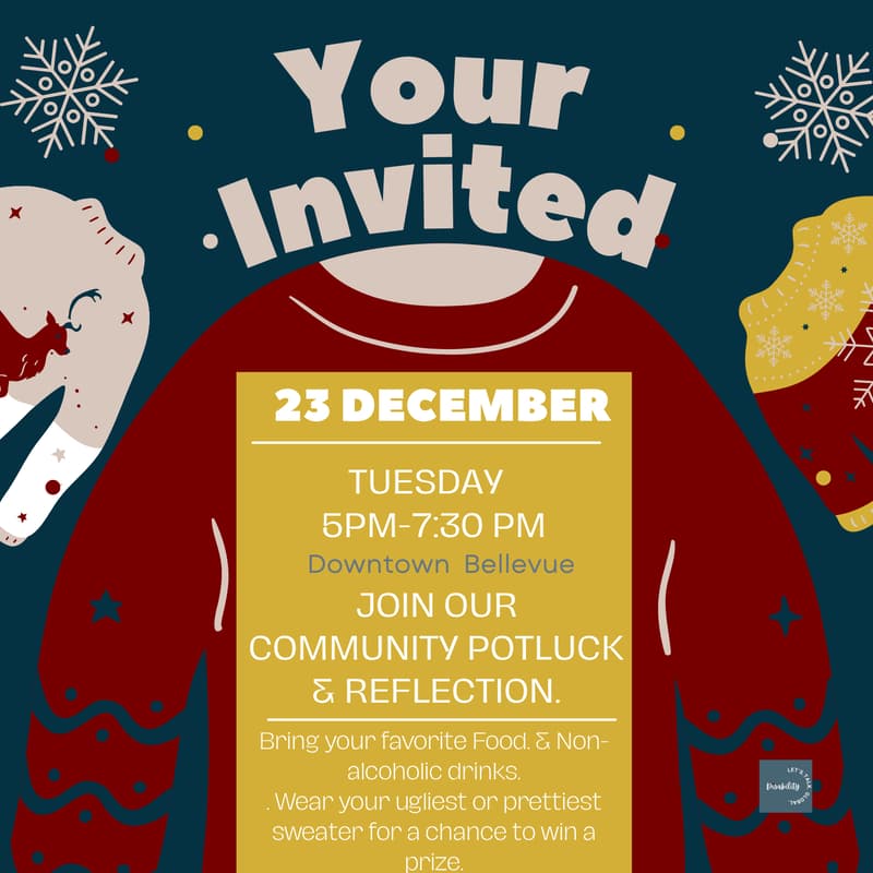 Cover Image for Let’s Talk Disability Global: PNW LTDG Entrepreneurial Community & Connection Collaborative Hub — Year-End Potluck Gathering