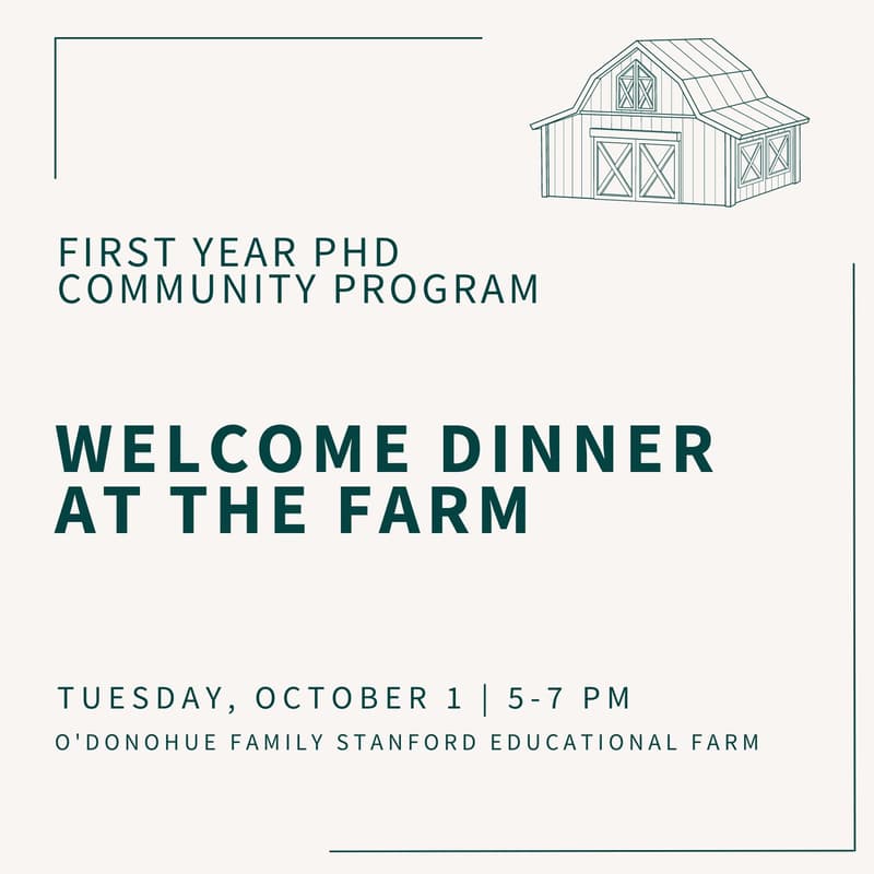 Cover Image for Welcome Dinner at The Farm - First Year PhD Community Program