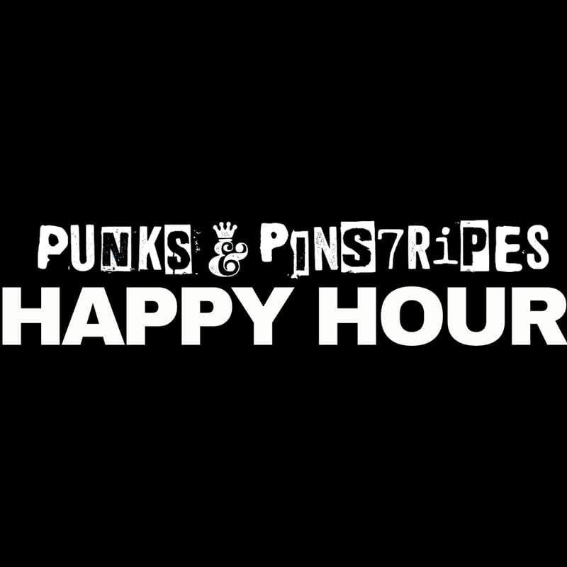 Cover Image for Punks & Pinstripes Happy Hour