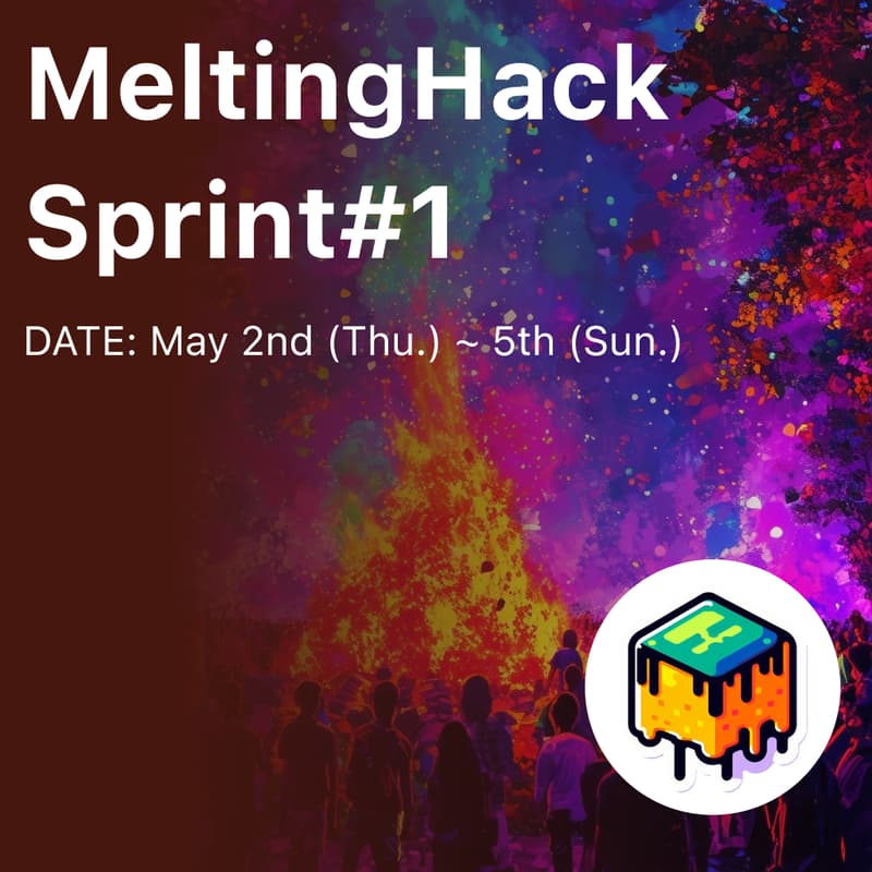 Cover Image for MeltingHack Sprint #1