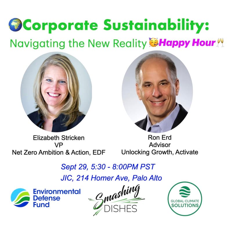 Cover Image for Corporate Sustainability: Navigating the New Reality🚀 Bold Moves + Happy Hour & Tasty Bites🥂🥳