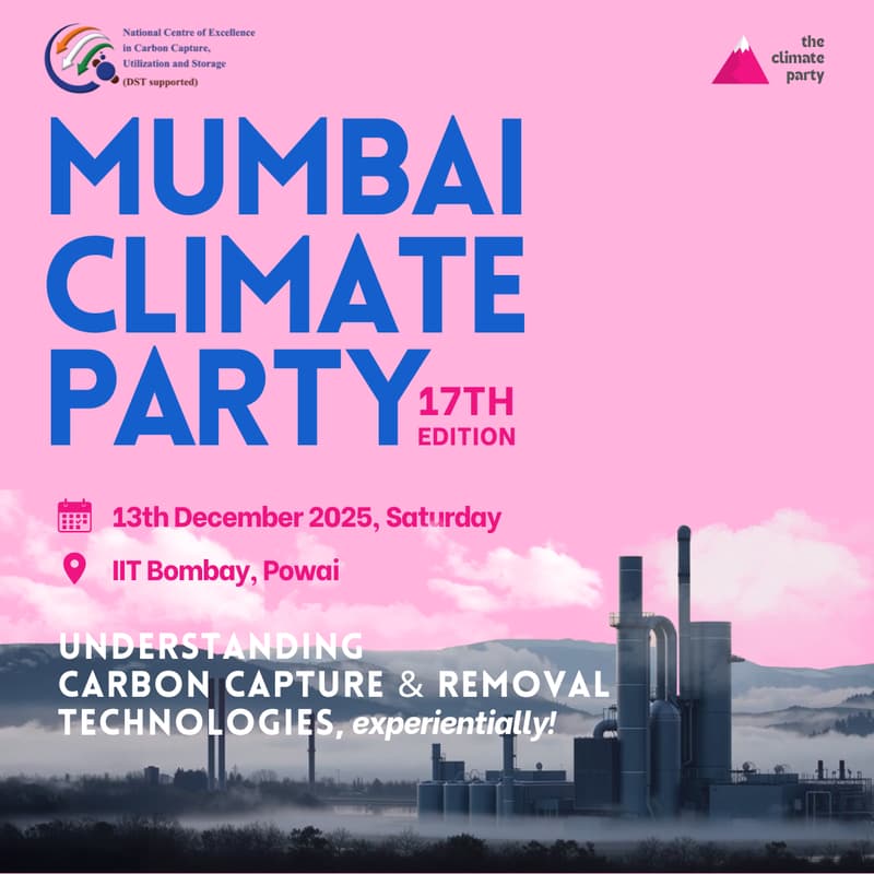 Cover Image for Mumbai Climate Party | Understanding carbon capture & removal technologies, experientially!