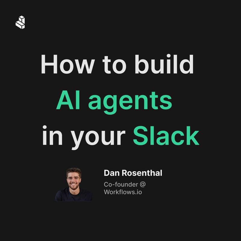 Cover Image for How to build AI agents in your Slack