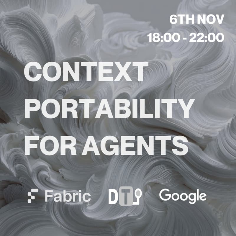 Cover Image for Context Portability for Agents with Fabric, Google, and DTI