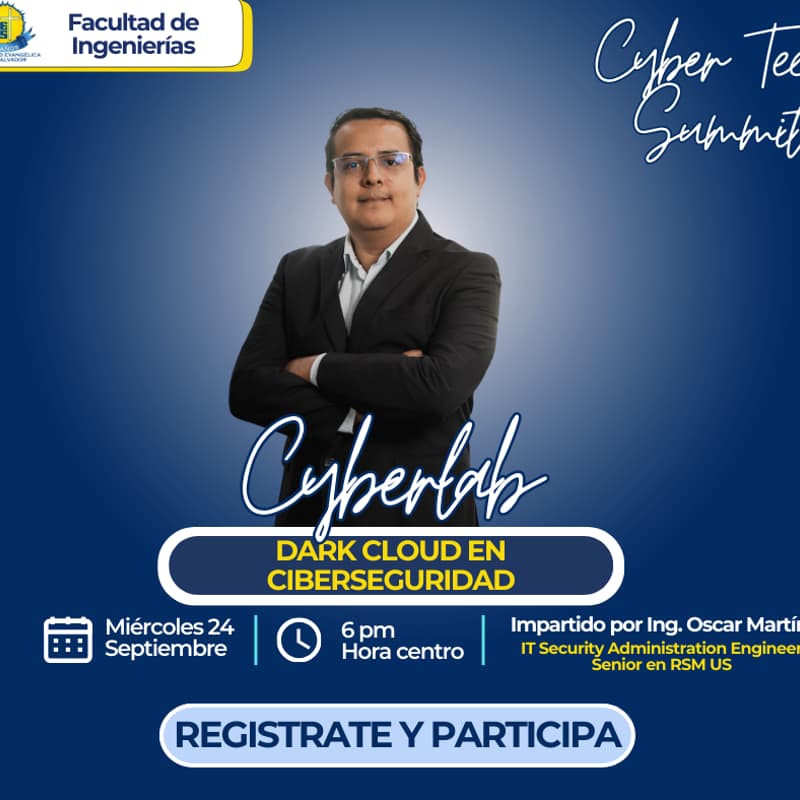 Cover Image for Cyber Tech Summit- Día 3- Cyberlab "Dark Cloud en Ciberseguridad"